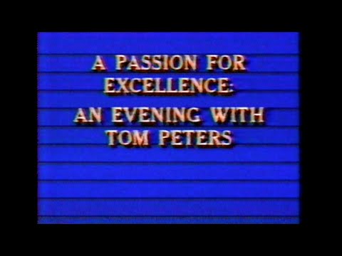 A Passion For Excellence: An Evening with Tom Peters Promo (NC-TV, 1985)