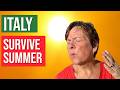 The Biggest Mistakes Tourists Make In Italy S Summer Heat
