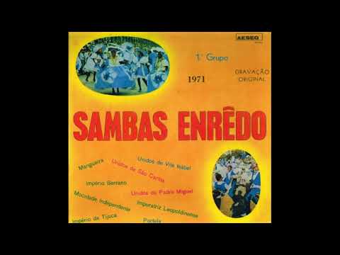 Mangueira 1971: Os Modernos Bandeirantes