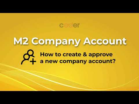 Magento 2 Company Account | How to create & approve a new company account?