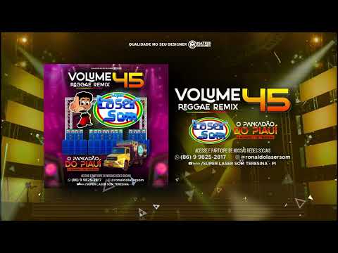 ♫ Parte 02 ♫ CD Laser Som Volume 45 ♫ Reggae Remix ♫ 2024