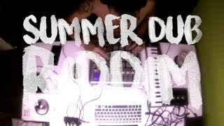 Summer Dub Riddim _ Big Naturals