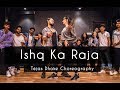 ISHQ KA RAJA | Tejas Dhoke Choreography | Dancefit Live