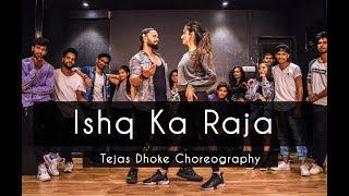 Download lagu ISHQ KA RAJA | Tejas Dhoke Choreography | Dancefit Live mp3 Download lagu ISHQ KA RAJA | Tejas Dhoke Choreography | Dancefit Live mp3