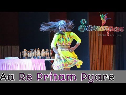 Aa Re Pritam Pyaare - Sajid Wajid, Mamta Sharma, Sarosh Sami | Cover Dance By SAMARPAN INSTITUTE