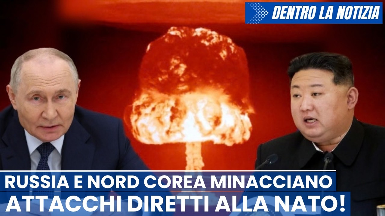 Russia minaccia attacchi diretti alla NATO! Nord Corea minaccia Usa: terribile catastrofe nucleare!