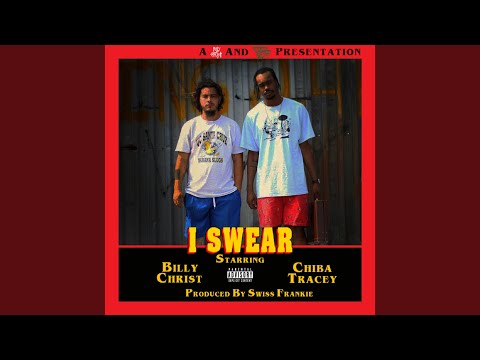 I Swear (feat. Billy Christ)