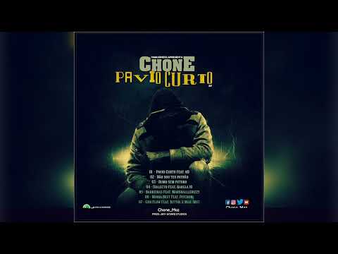 05 - Chone ft. Marshalllerizzy - Barreiras