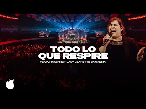 Todo Lo Que Respire - Featuring Sis. Jeanette Sanabria & Apostolic Assembly Mass Choir