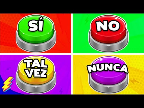 ELIGE UN BOTÓN 😍 SÍ, NO, TAL VEZ o NUNCA 🟢🔴🟡🔵
