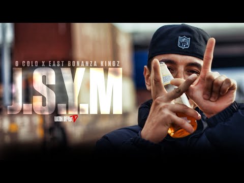 G Colo X East Bonanza Kingz - J.S.Y.M (Official Music Video)