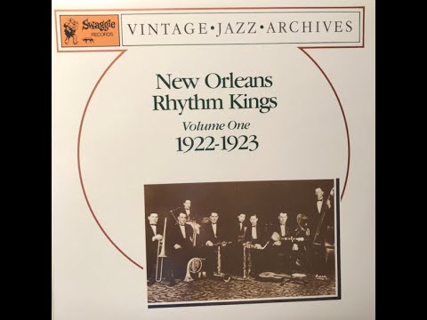 New Orleans Rhythm Kings  Vol. 1 - 1922-1923 - recorded from vinyl
