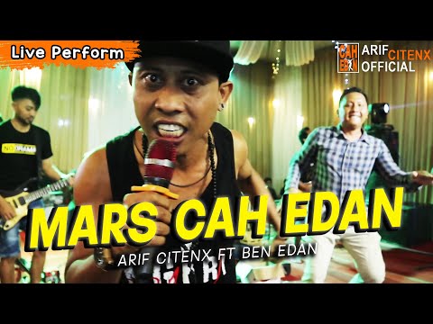 ARIF CITENX - MARS CAH EDAN (LIVE PERFORM)