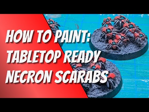 How to Paint: Tabletop Ready Necron Scarabs