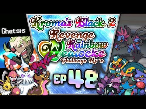 Pokémon Black 2 "No Healing" REVENGE "Rainbow" Wedlocke, PART 48 - Deja Vu! [VS GHETSIS]