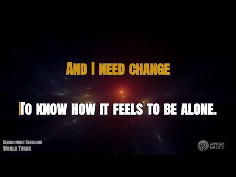 World Turns - Secondhand Serenade