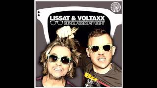 Lissat & Voltaxx -  Sunglasses At Night (Original Mix)