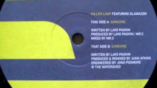 Killer Loop - Someone