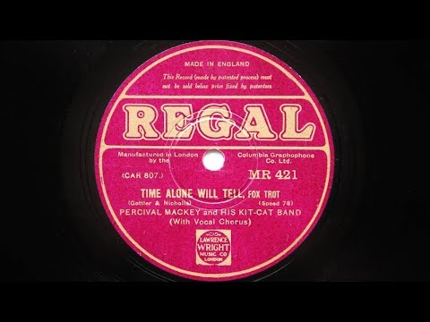 Percival Mackey and His Kit Cat Band – Time Alone Will Tell