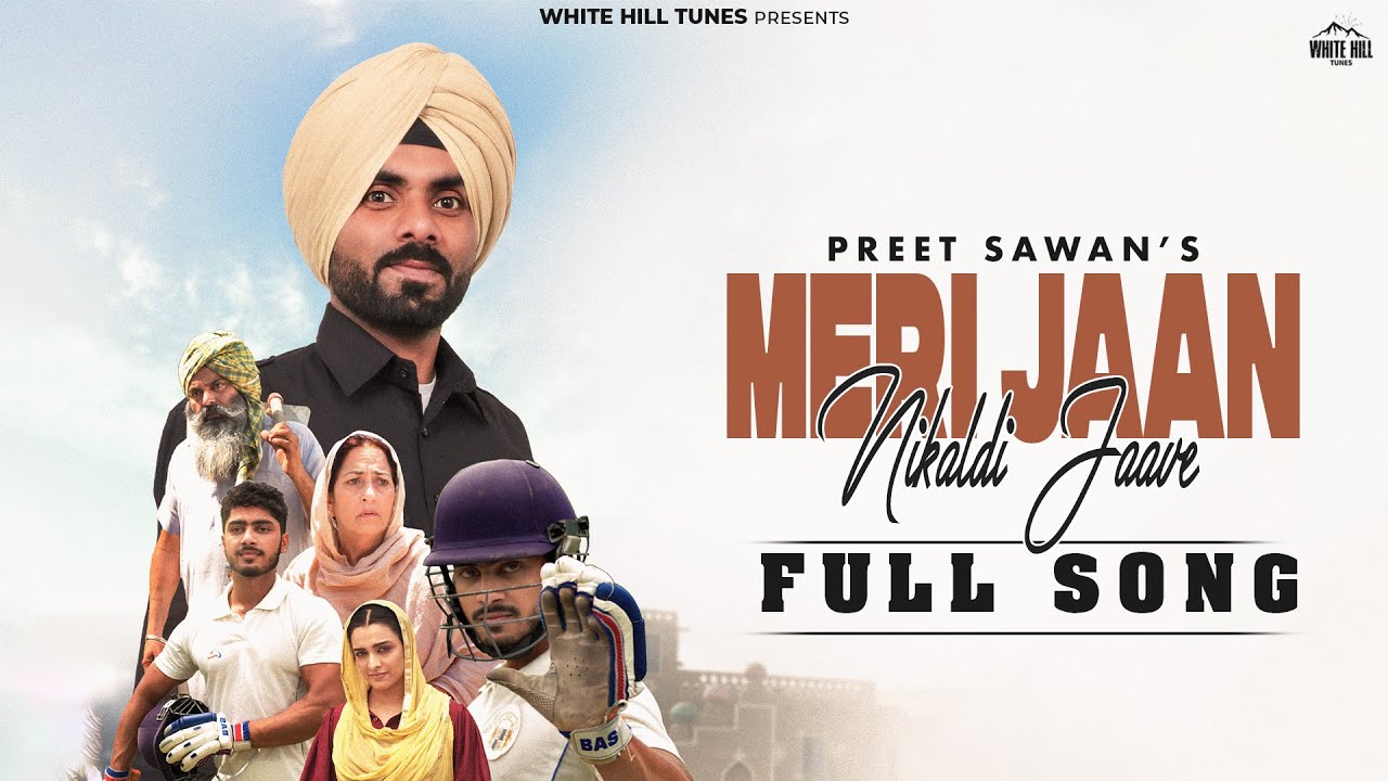 Meri Jaan Nikaldi Jaave Lyrics | Preet Sawan