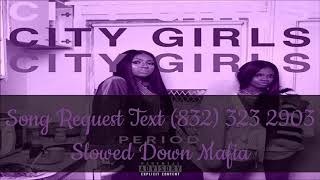 06  City Girls Where The Bag At Slowed Down Mafia @djdoeman