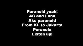 Download lagu Paranoid Lirik Dato AC Mizal... mp3