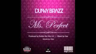 Dunny Brazz - Ms Perfect (Re-Mastered)