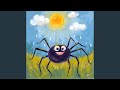 Itsy Bitsy Spider