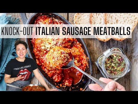 Knock-Out Italian Sausage Meatball Recipe | Plus Tips and Tricks To Make The Best Meatballs!