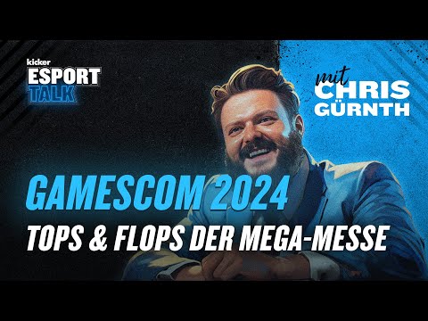 Messen-Phänomen: Tops und Flops der gamescom 2024 | kicker eSport Talk