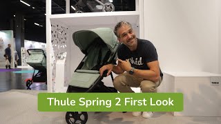 Thule Spring 2 Stroller | First Look