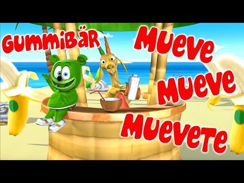 MUEVE MUEVE MUEVETE - Gummibär Osito Gominola Spanish Español Gummy Bear