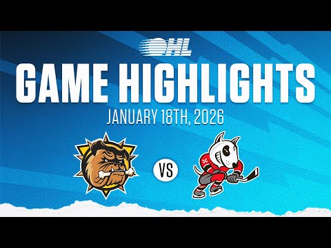 OHL Highlights: Brantford Bulldogs @ Niagara IceDogs Jan. 18, 2026