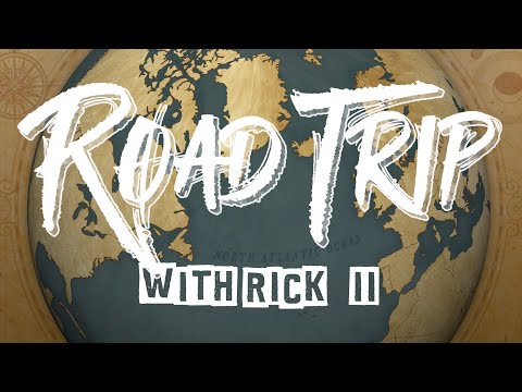 Roadtrip with Rick II