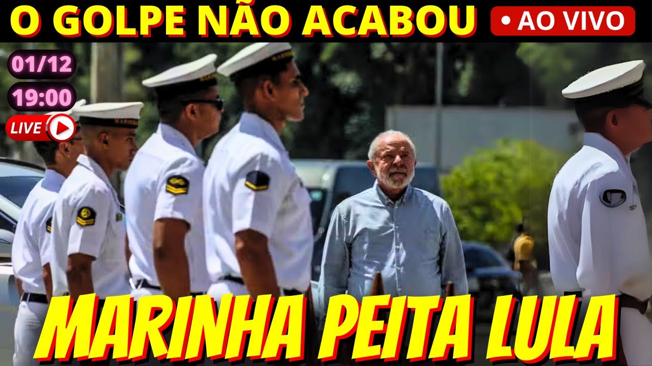 🔴 19h Em vídeo, Marinha peita Lula e manda recado para Haddad