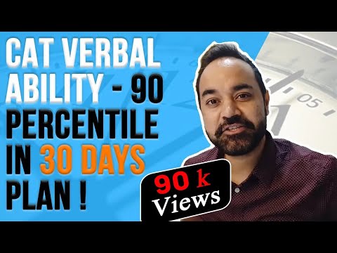 CAT Verbal Ability - 90 Percentile in 30 Days Plan ! CAT VARC Preparation