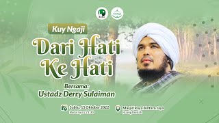 Download lagu 🔴[LIVE ] DARI HATI KE HATI | USTADZ DERRY SULAIMAN | KUY NGAJI | MRBJ TV mp3