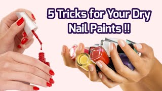 5 Ways to Make Your Dry Nail Polish New || Reuse your Dry Nail Polish ||