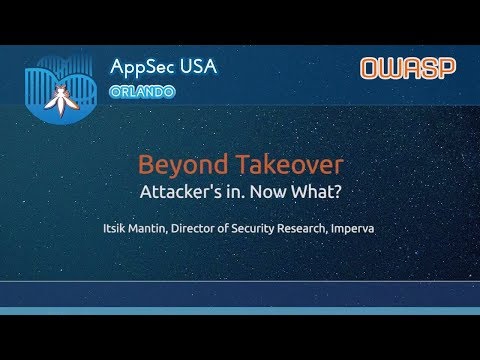 Image thumbnail for talk Beyond Takeover: Attacker’s in. Now what?