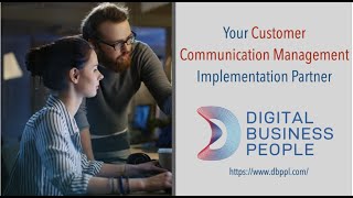 Digital Business People (DBP) - Your Customer Communication Management (CCM) Imp