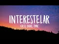 C.R.O, DUKI, FMK - INTERESTELAR (Letra/Lyrics)
