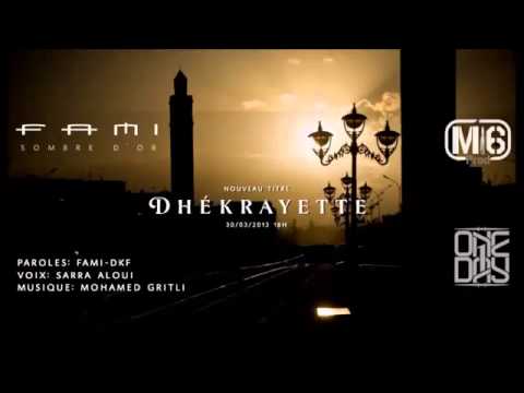 FAMI DKF   Dhikrayette   2013