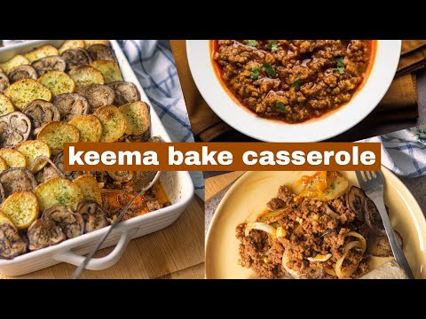 Halal Keema Bake Casserole | AD Saffron Alley