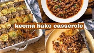 Halal Keema Bake Casserole | AD Saffron Alley