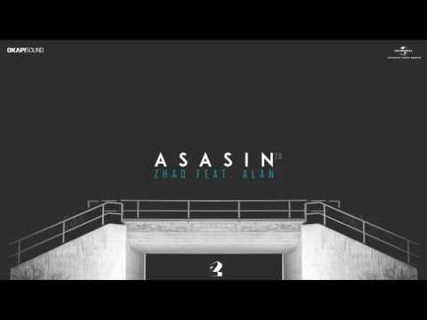 ZHAO - Asasin 2.0 (feat. ALAN)