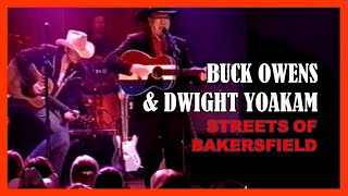BUCK OWENS &amp; DWIGHT YOAKAM - Streets Of Bakersfield