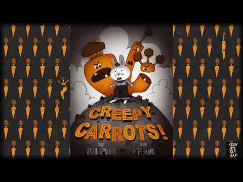 🥕 Creepy Carrots! 🥕 - An Animated Read Aloud