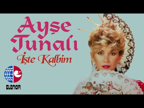 Ayşe Tunalı - Biri Vardı