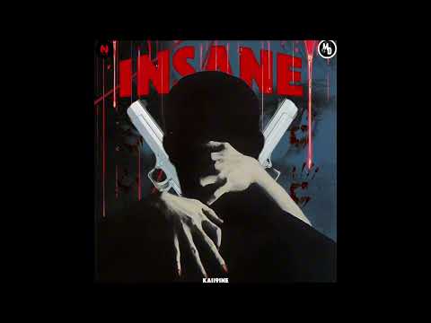 Kaii Nine - Insane (Official Audio)