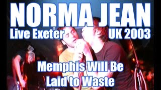 Memphis Will Be Laid to Waste - Norma Jean with Aaron Weiss - Live at Exeter Cavern, UK 21/05/2003